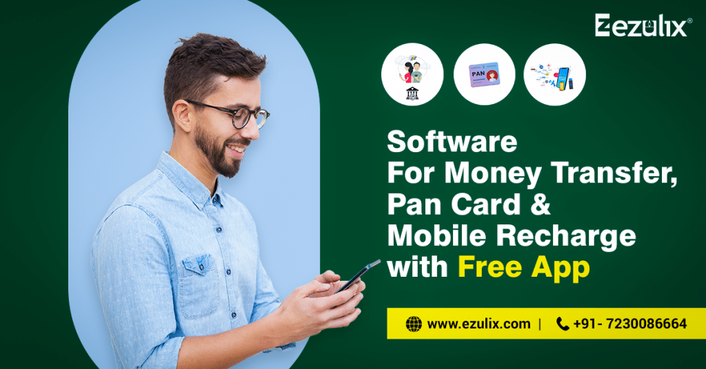 software for mobile recharge, pan card, and money transfer