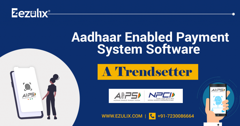  Aadhaar Enabled Payment System Software