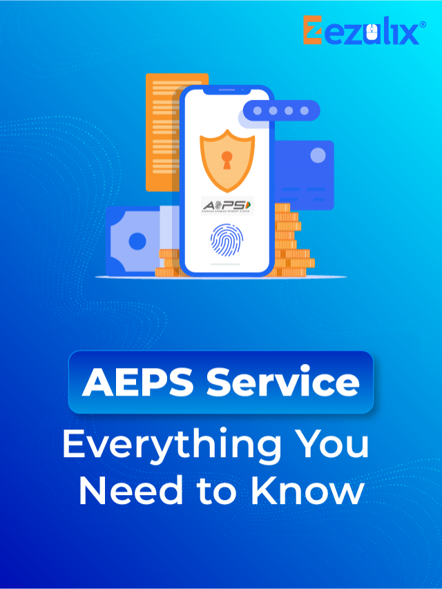 AEPS Service – Everything You Need to Know