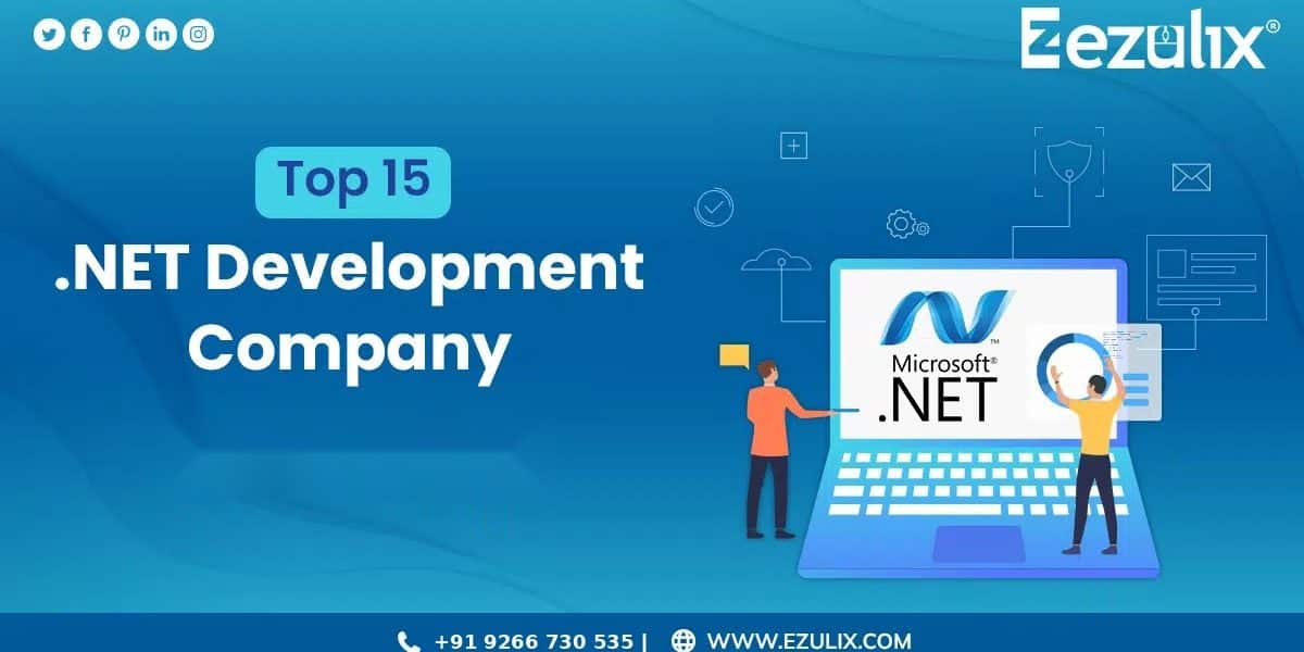 Top 15 .NET Development Companies in India
