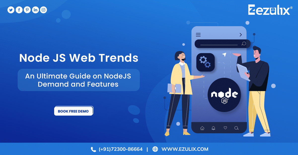 Node JS Website Development Trends - Demand and Features