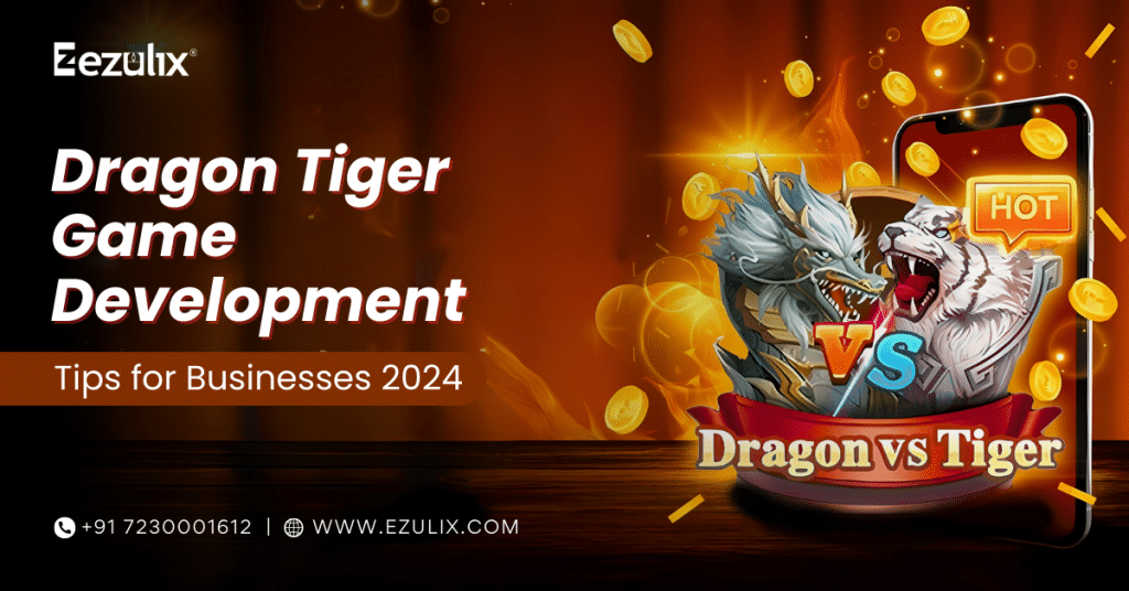 Dragon tiger Game Development