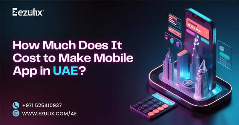 mobile app development cost in dubai, uae